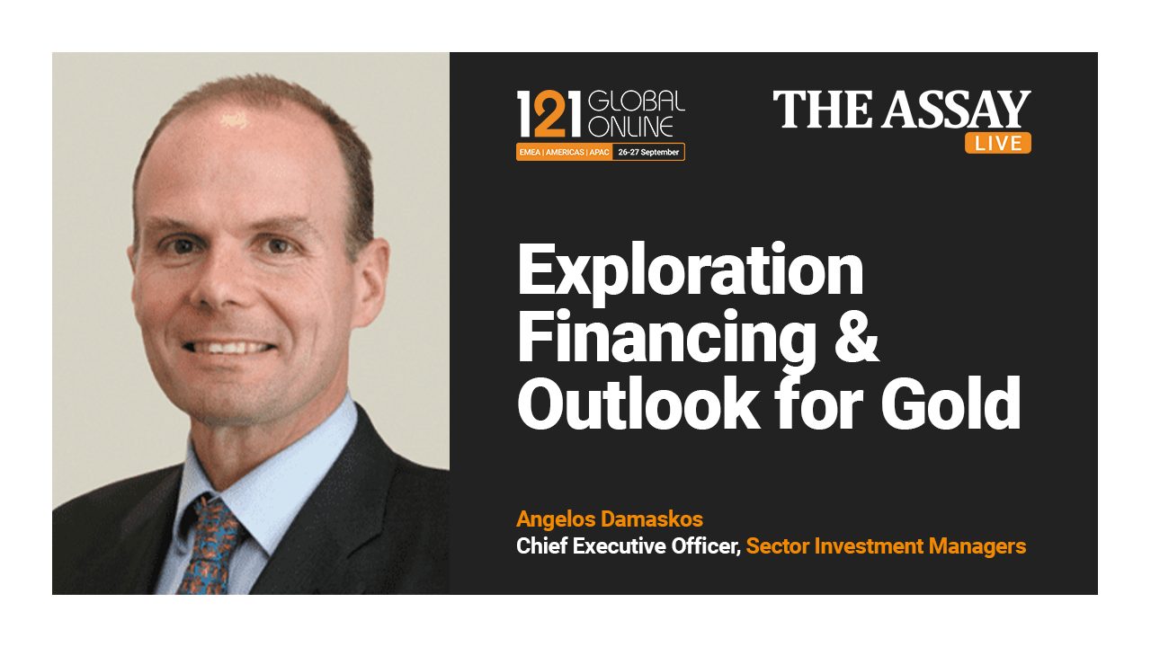 Exploration Financing & Outlook for Gold - Angelos Damaskos, Sector Investment Managers