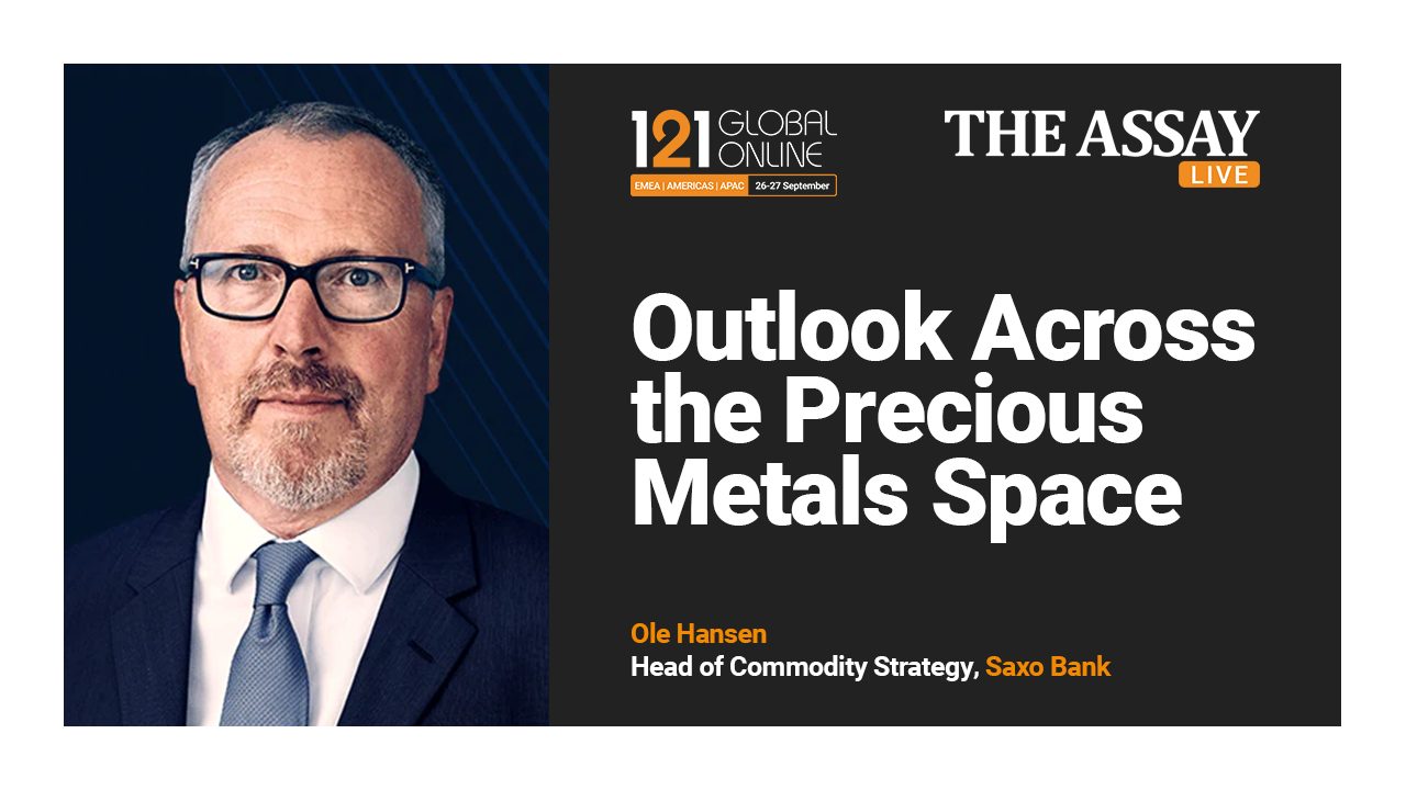 Outlook Across the Precious Metals Space - Ole Hansen, Saxo Bank